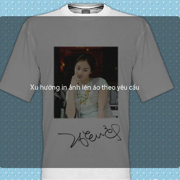 Xu hướng in ảnh lên áo theo yêu cầu Xu hướng in ảnh lên áo theo yêu cầu